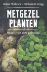 Metgezelplanten - Helen Philbrick ; Richard B. Gregg - 9789060387849