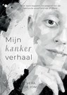 Mijn kankerverhaal - Vera de Jong - 9789465440651