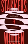 Stakkers en wolven - Lotfi El Hamidi - 9789493420854
