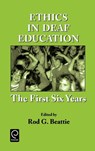 Ethics in Deaf Education - Rod G. Beattie - 9780120835225