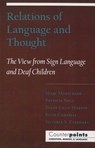 Relations of Language and Thought - MARC (DIRECTOR,  Center for Research, Teaching, and Learning) Marschark ; Patricia Siple ; Diane Lillo-Martin - 9780195100587