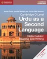 Cambridge O Level Urdu as a Second Language Skills Builder: Reading and Writing - Asmat Zafar ; Ayesha Mangel ; Qurat ul Ain Kamran - 9781316609422