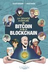 La Grande aventure du bitcoin et de la blockchain - Olivier Bossard ; Maud Riviere - 9782413052883