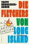 Die Fletchers von Long Island - Taffy Brodesser-Akner - 9783847902393