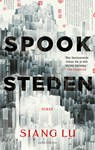 Spooksteden - Siang Lu - 9789026373909
