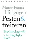 Pesten en treiteren - Marie-France Hirigoyen - 9789028426733