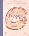 Tussen ons - Een klein handboek voor het leven - Maud Vanhauwaert - 9789059962743