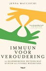 Immuun voor veroudering - Jenna Macciochi - 9789062223275