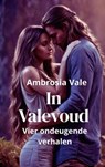 In Valevoud - Ambrosia Vale - 9789403836003