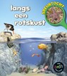 Speurtocht langs een rotskust - Louise Spilsbury - 9789461755186
