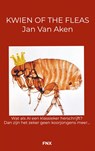 Kwien of the fleas - Jan Van Aken - 9789464488777