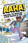 AAHA! Racing to Rescue a Bear Trapped in Time - Jonathan Brough - 9780722357835