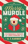 Merry Murdle - G. T. Karber - 9781250409249