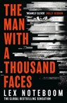 The Man with a Thousand Faces - Lex Noteboom - 9781398721838