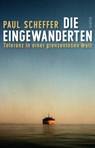 Die Eingewanderten - Paul Scheffer - 9783446251823