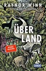 Überland - Raynor Winn - 9783616035512