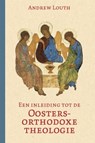 Een inleiding tot de Oosters-orthodoxe theologie - Andrew Louth - 9789089124524