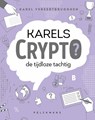 Karels Crypto 7: de tijdloze tachtig - Karel Vereertbrugghen - 9789465303833