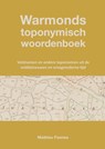 Warmonds toponymisch woordenboek (5e druk) - Mathieu Fannee - 9789465383644