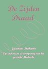 De zijden draad - Jacomina Makaske - 9789493289789