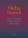 Verzamelde gedichten 2003-2023 - Micha Hamel - 9789493525122