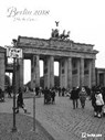 Berlin 2018 Posterkalender - LANIO,  Heiko - 4002725952707