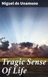 Tragic Sense Of Life - Miguel de Unamuno ; Ryan Wells - 4057664111906