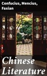 Chinese Literature - Faxian ; Confucius ; Mencius - 4057664140487