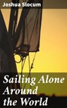 Sailing Alone Around the World - Joshua Slocum - 4057664151773