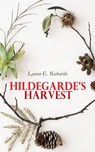 Hildegarde's Harvest - Laura E. Richards - 4057664557285