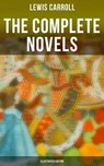 The Complete Novels (Illustrated Edition) - Lewis Carroll ; Keith Larson - 4057664559265