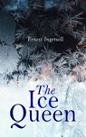 The Ice Queen - Ernest Ingersoll - 4057664560360
