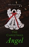 The Christmas Angel - Abbie Farwell Brown - 4057664560476