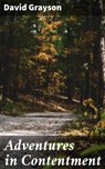Adventures in Contentment - David Grayson ; Duncan Whitaker - 4057664602787