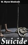Suicide - W. Wynn Westcott - 4057664604842