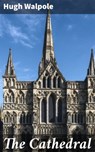 The Cathedral - Hugh Walpole ; Garrett Holland - 4057664617774