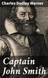 Captain John Smith - Charles Dudley Warner - 4057664638526