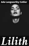 Lilith - Ada Langworthy Collier - 4057664640390