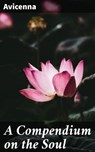 A Compendium on the Soul - Avicenna - 4057664647986
