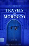 Travels in Morocco (Vol. 1&2) - James Richardson - 4064066056834