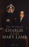 The Works of Charles and Mary Lamb (Vol. 1-6) - Charles Lamb ; Mary Lamb - 4064066057152