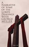 A Narrative of Some of the Lord's Dealings With George Müller (Vol.1-4) - George Müller - 4064066058173
