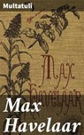 Max Havelaar - Multatuli - 4064066062491
