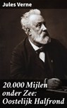 20.000 Mijlen onder Zee: Oostelijk Halfrond - Jules Verne ; Bram Veenstra - 4064066062545