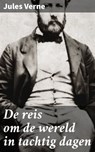 De reis om de wereld in tachtig dagen - Jules Verne ; Bram Veenstra - 4064066063634