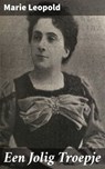 Een Jolig Troepje - Marie Leopold - 4064066064389