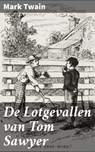 De Lotgevallen van Tom Sawyer - Mark Twain - 4064066072636