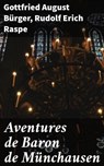 Aventures de Baron de Münchausen - Gottfried August Bürger ; Rudolf Erich Raspe - 4064066079017