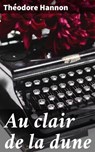 Au clair de la dune - Théodore Hannon - 4064066079314