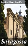 Saragossa - Benito Pérez Galdós - 4064066154509
